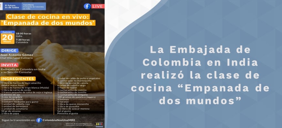 La Embajada de Colombia en India realizó la clase de cocina “Empanada de dos mundos”
