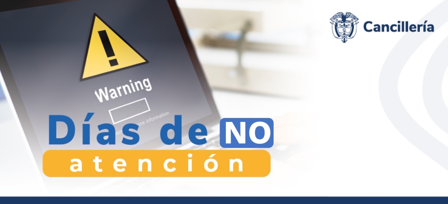 Embajada de Colombia en India y su sección consular no tendrán atención al público los días 7 y 8 de septiembre de 2023