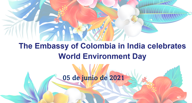 The Embassy of Colombia in India celebrates World Environment Day
